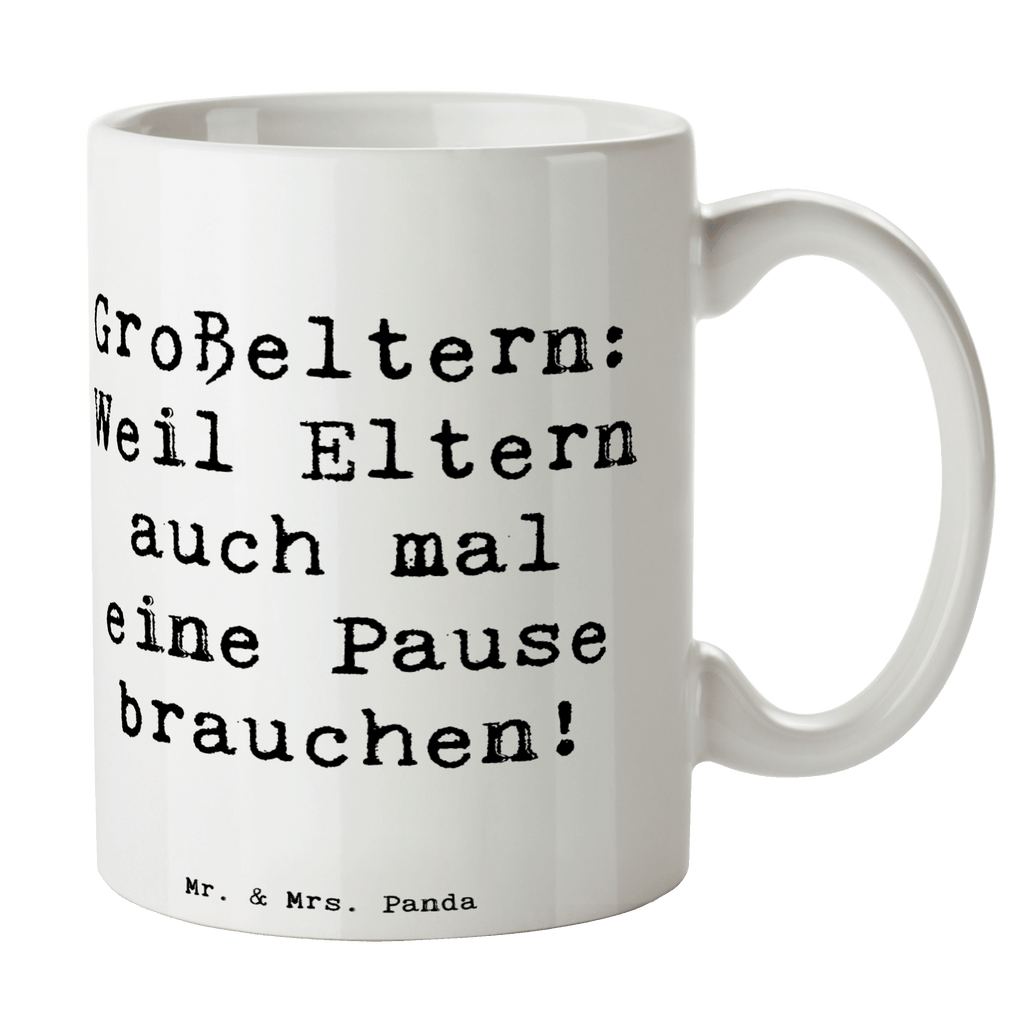 Tasse Spruch Großeltern Pause Tasse, Kaffeetasse, Teetasse, Becher, Kaffeebecher, Teebecher, Keramiktasse, Porzellantasse, Büro Tasse, Geschenk Tasse, Tasse Sprüche, Tasse Motive, Kaffeetassen, Tasse bedrucken, Designer Tasse, Cappuccino Tassen, Schöne Teetassen, Familie, Vatertag, Muttertag, Bruder, Schwester, Mama, Papa, Oma, Opa