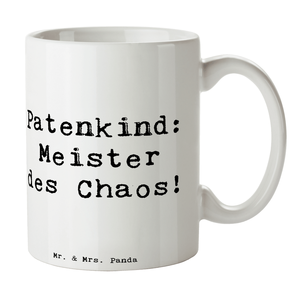 Tasse Spruch Patenkind Chaosmeister Tasse, Kaffeetasse, Teetasse, Becher, Kaffeebecher, Teebecher, Keramiktasse, Porzellantasse, Büro Tasse, Geschenk Tasse, Tasse Sprüche, Tasse Motive, Kaffeetassen, Tasse bedrucken, Designer Tasse, Cappuccino Tassen, Schöne Teetassen, Familie, Vatertag, Muttertag, Bruder, Schwester, Mama, Papa, Oma, Opa