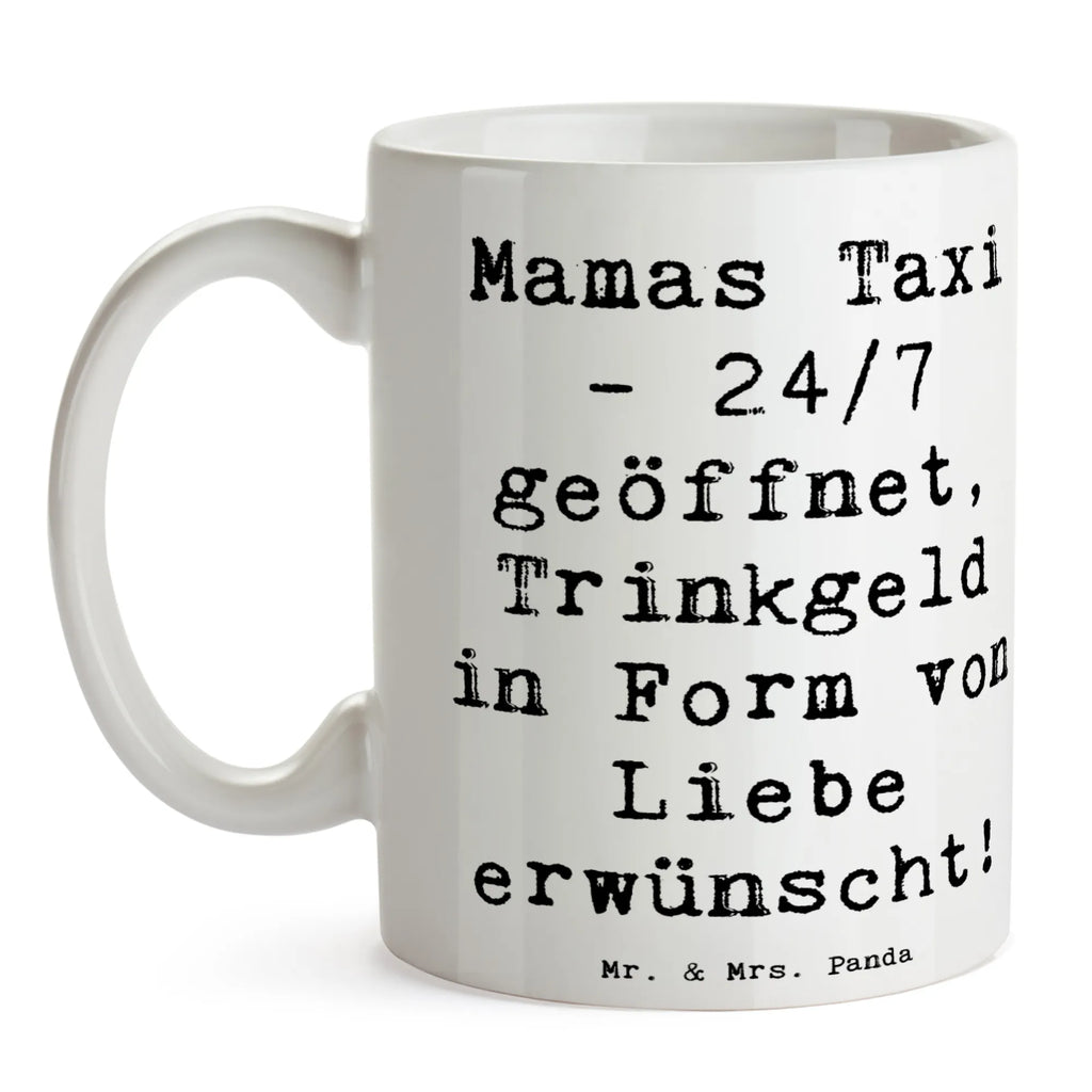 Tasse Spruch Mamas Taxi Tasse, Kaffeetasse, Teetasse, Becher, Kaffeebecher, Teebecher, Keramiktasse, Porzellantasse, Büro Tasse, Geschenk Tasse, Tasse Sprüche, Tasse Motive, Kaffeetassen, Tasse bedrucken, Designer Tasse, Cappuccino Tassen, Schöne Teetassen, Familie, Vatertag, Muttertag, Bruder, Schwester, Mama, Papa, Oma, Opa