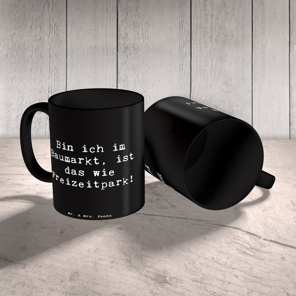 Tasse Wie ein Freizeitpark für Väter: Abenteuer im Baumarkt Tasse, Kaffeetasse, Teetasse, Becher, Kaffeebecher, Teebecher, Keramiktasse, Porzellantasse, Büro Tasse, Geschenk Tasse, Tasse Sprüche, Tasse Motive