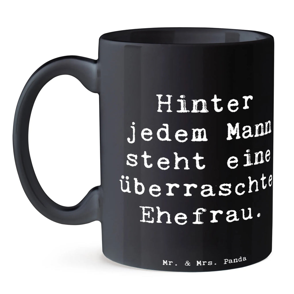 Tasse Spruch Überraschte Ehefrau Tasse, Kaffeetasse, Teetasse, Becher, Kaffeebecher, Teebecher, Keramiktasse, Porzellantasse, Büro Tasse, Geschenk Tasse, Tasse Sprüche, Tasse Motive, Kaffeetassen, Tasse bedrucken, Designer Tasse, Cappuccino Tassen, Schöne Teetassen, Familie, Vatertag, Muttertag, Bruder, Schwester, Mama, Papa, Oma, Opa