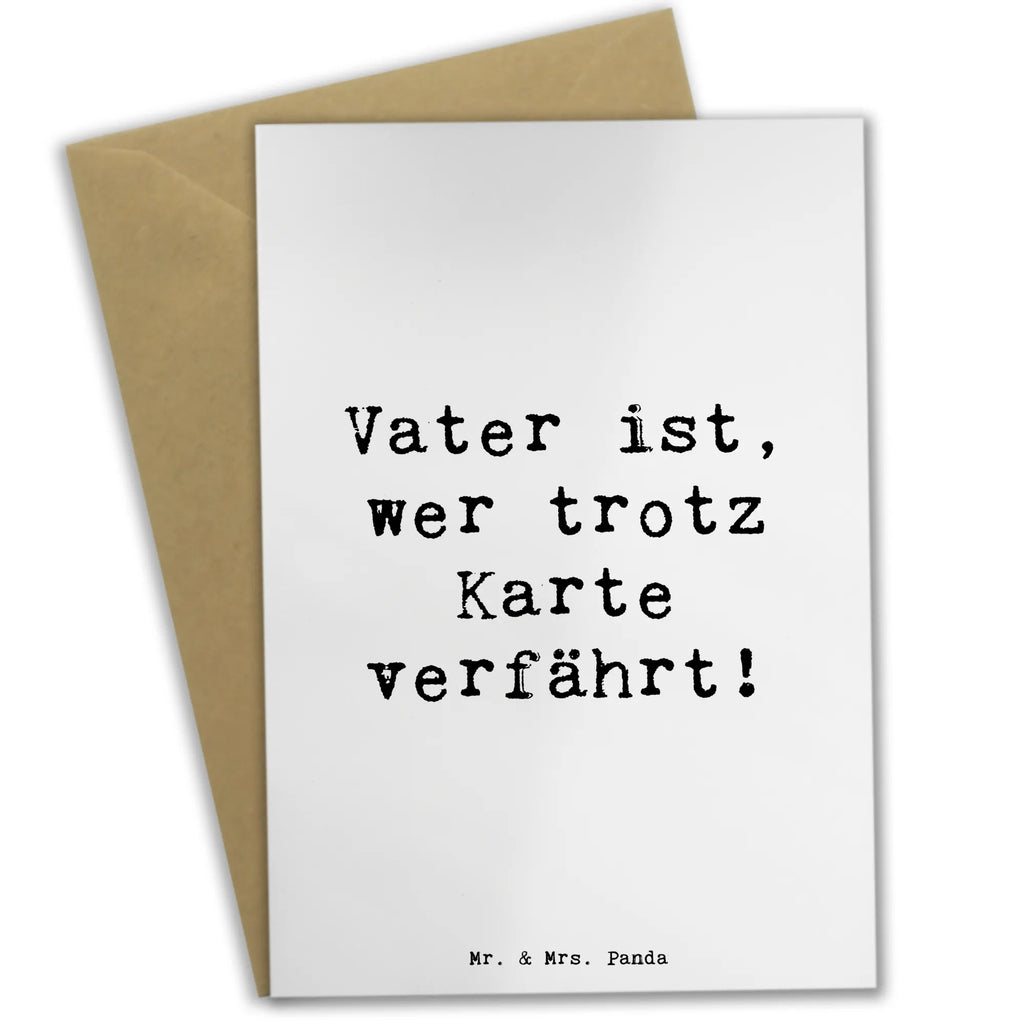 Grußkarte Spruch Vater Abenteuer Grußkarte, Klappkarte, Einladungskarte, Glückwunschkarte, Hochzeitskarte, Geburtstagskarte, Karte, Ansichtskarten, Familie, Vatertag, Muttertag, Bruder, Schwester, Mama, Papa, Oma, Opa