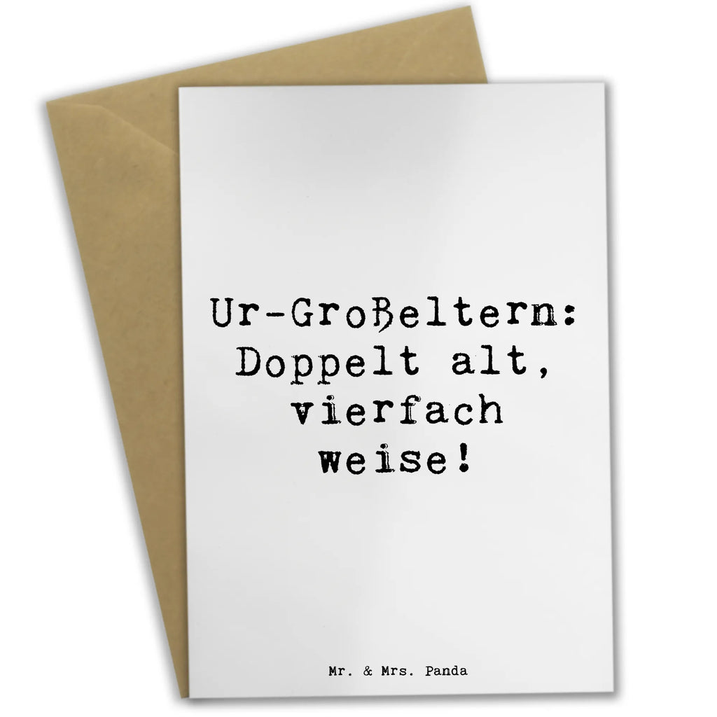 Grußkarte Spruch Ur-Großeltern Weisheit Grußkarte, Klappkarte, Einladungskarte, Glückwunschkarte, Hochzeitskarte, Geburtstagskarte, Karte, Ansichtskarten, Familie, Vatertag, Muttertag, Bruder, Schwester, Mama, Papa, Oma, Opa