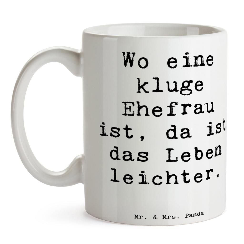 Tasse Spruch Kluge Ehefrau Tasse, Kaffeetasse, Teetasse, Becher, Kaffeebecher, Teebecher, Keramiktasse, Porzellantasse, Büro Tasse, Geschenk Tasse, Tasse Sprüche, Tasse Motive, Kaffeetassen, Tasse bedrucken, Designer Tasse, Cappuccino Tassen, Schöne Teetassen, Familie, Vatertag, Muttertag, Bruder, Schwester, Mama, Papa, Oma, Opa