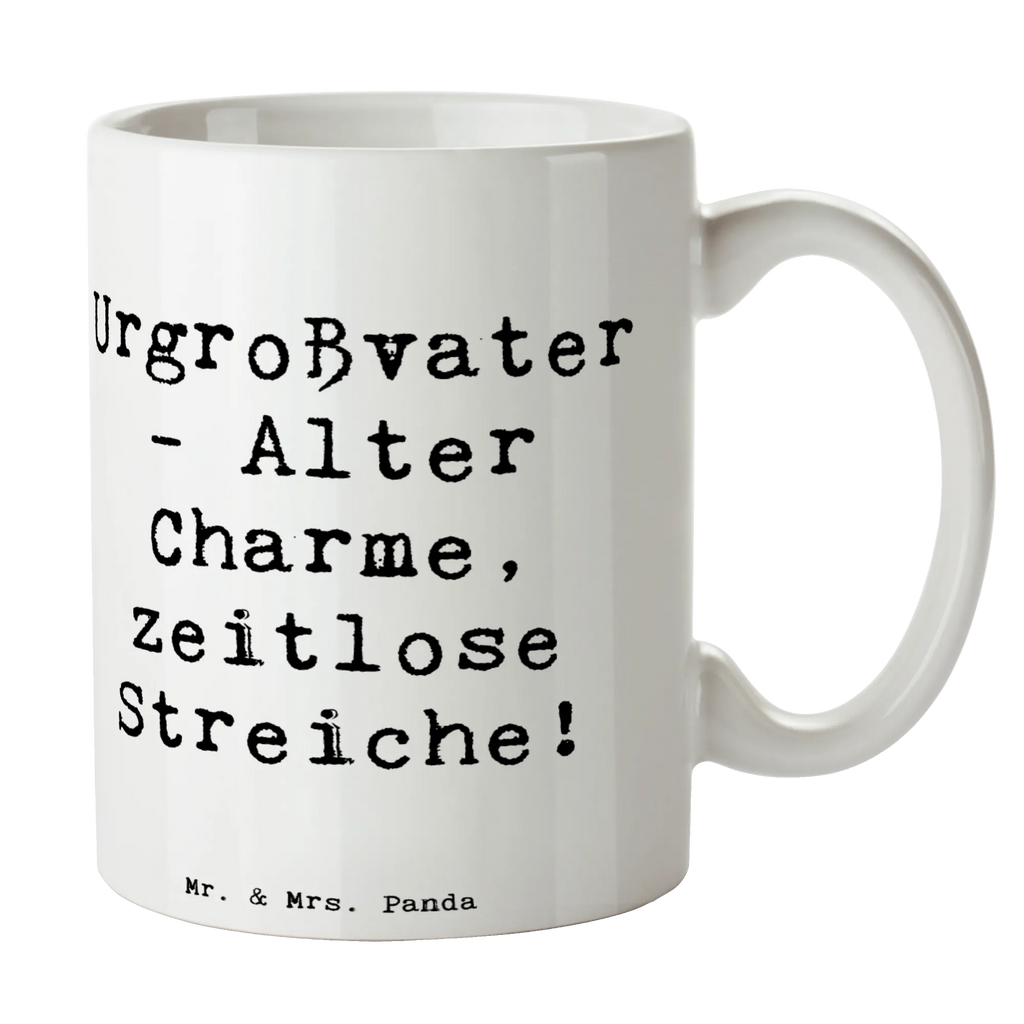 Tasse Spruch Urgroßvater Charme Tasse, Kaffeetasse, Teetasse, Becher, Kaffeebecher, Teebecher, Keramiktasse, Porzellantasse, Büro Tasse, Geschenk Tasse, Tasse Sprüche, Tasse Motive, Kaffeetassen, Tasse bedrucken, Designer Tasse, Cappuccino Tassen, Schöne Teetassen, Familie, Vatertag, Muttertag, Bruder, Schwester, Mama, Papa, Oma, Opa