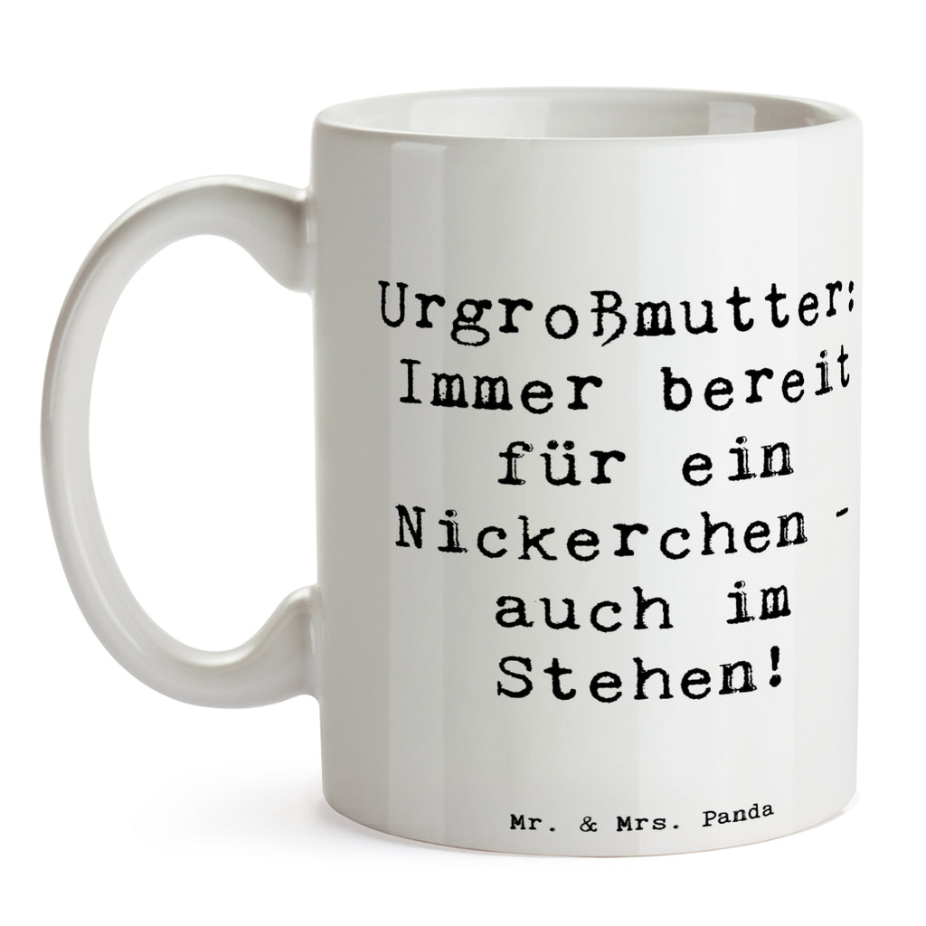 Tasse Spruch Urgroßmutter Nickerchen Tasse, Kaffeetasse, Teetasse, Becher, Kaffeebecher, Teebecher, Keramiktasse, Porzellantasse, Büro Tasse, Geschenk Tasse, Tasse Sprüche, Tasse Motive, Kaffeetassen, Tasse bedrucken, Designer Tasse, Cappuccino Tassen, Schöne Teetassen, Familie, Vatertag, Muttertag, Bruder, Schwester, Mama, Papa, Oma, Opa