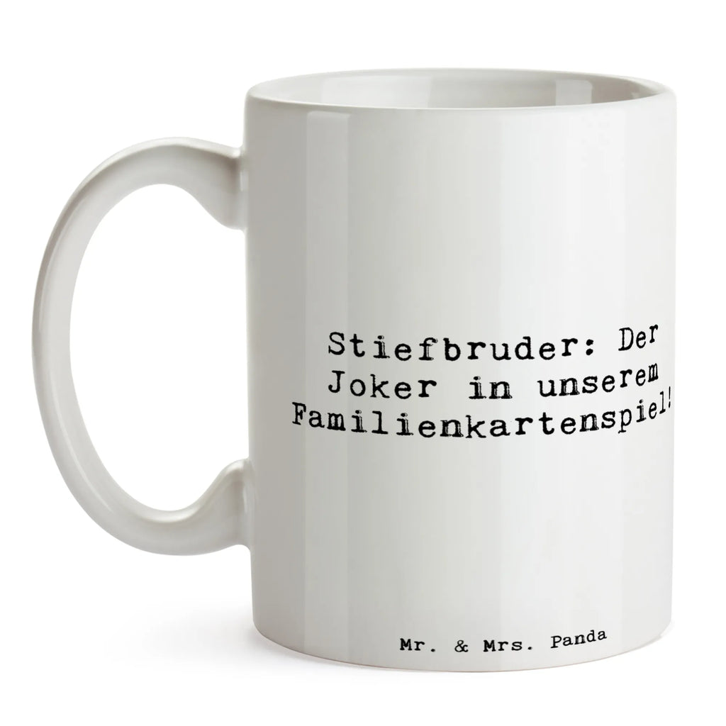 Tasse Spruch Stiefbruder: Der Joker in unserem Familienkartenspiel! Tasse, Kaffeetasse, Teetasse, Becher, Kaffeebecher, Teebecher, Keramiktasse, Porzellantasse, Büro Tasse, Geschenk Tasse, Tasse Sprüche, Tasse Motive, Kaffeetassen, Tasse bedrucken, Designer Tasse, Cappuccino Tassen, Schöne Teetassen, Familie, Vatertag, Muttertag, Bruder, Schwester, Mama, Papa, Oma, Opa