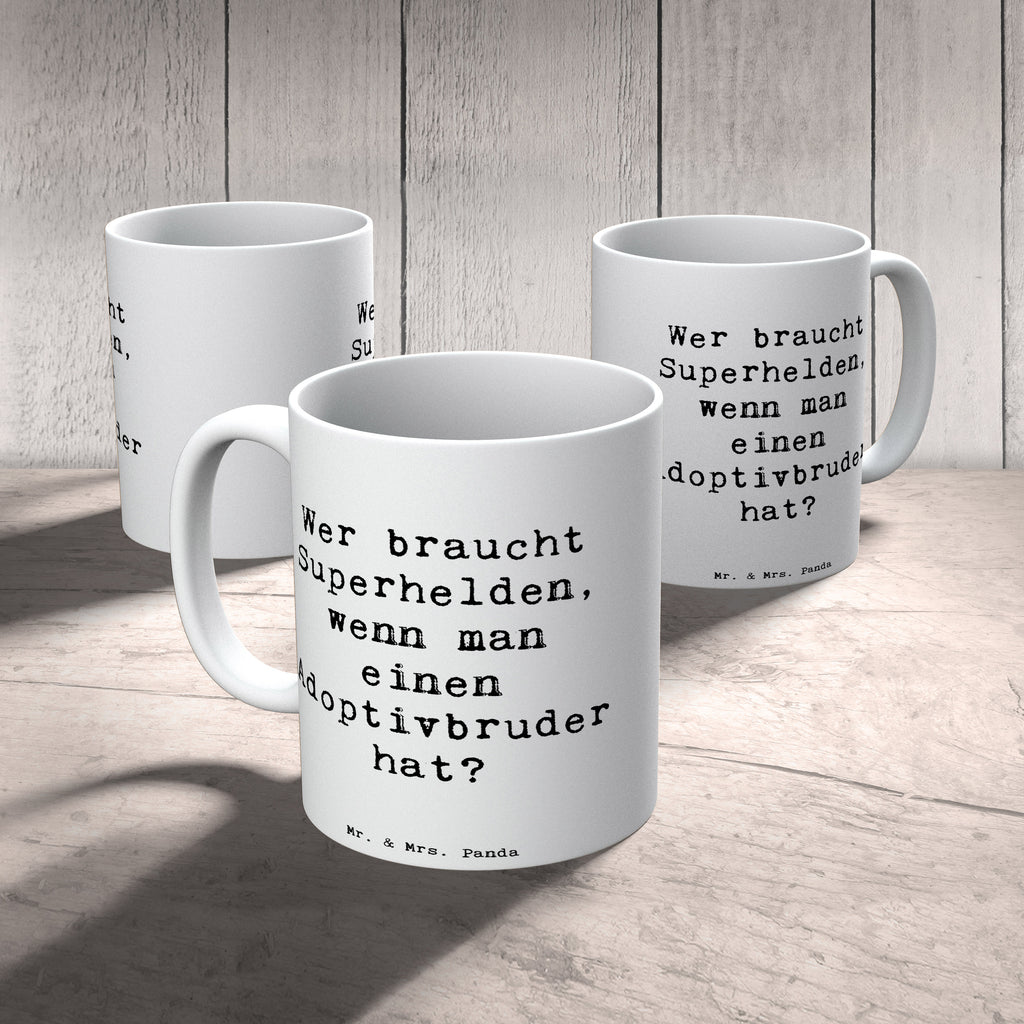 Tasse Wer braucht Superhelden, wenn man einen Adoptivbruder hat? Tasse, Kaffeetasse, Teetasse, Becher, Kaffeebecher, Teebecher, Keramiktasse, Porzellantasse, Büro Tasse, Geschenk Tasse, Tasse Sprüche, Tasse Motive, Kaffeetassen, Tasse bedrucken, Designer Tasse, Cappuccino Tassen, Schöne Teetassen, Familie, Vatertag, Muttertag, Bruder, Schwester, Mama, Papa, Oma, Opa