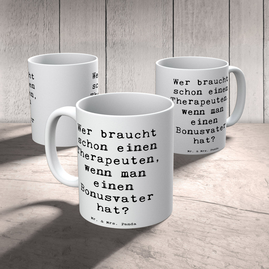 Tasse Wer braucht schon einen Therapeuten, wenn man einen Bonusvater hat? Tasse, Kaffeetasse, Teetasse, Becher, Kaffeebecher, Teebecher, Keramiktasse, Porzellantasse, Büro Tasse, Geschenk Tasse, Tasse Sprüche, Tasse Motive, Kaffeetassen, Tasse bedrucken, Designer Tasse, Cappuccino Tassen, Schöne Teetassen, Familie, Vatertag, Muttertag, Bruder, Schwester, Mama, Papa, Oma, Opa