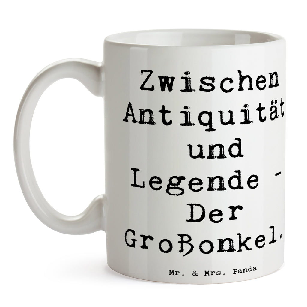 Tasse Spruch Zwischen Antiquität und Legende - Der Großonkel. Tasse, Kaffeetasse, Teetasse, Becher, Kaffeebecher, Teebecher, Keramiktasse, Porzellantasse, Büro Tasse, Geschenk Tasse, Tasse Sprüche, Tasse Motive, Kaffeetassen, Tasse bedrucken, Designer Tasse, Cappuccino Tassen, Schöne Teetassen, Familie, Vatertag, Muttertag, Bruder, Schwester, Mama, Papa, Oma, Opa