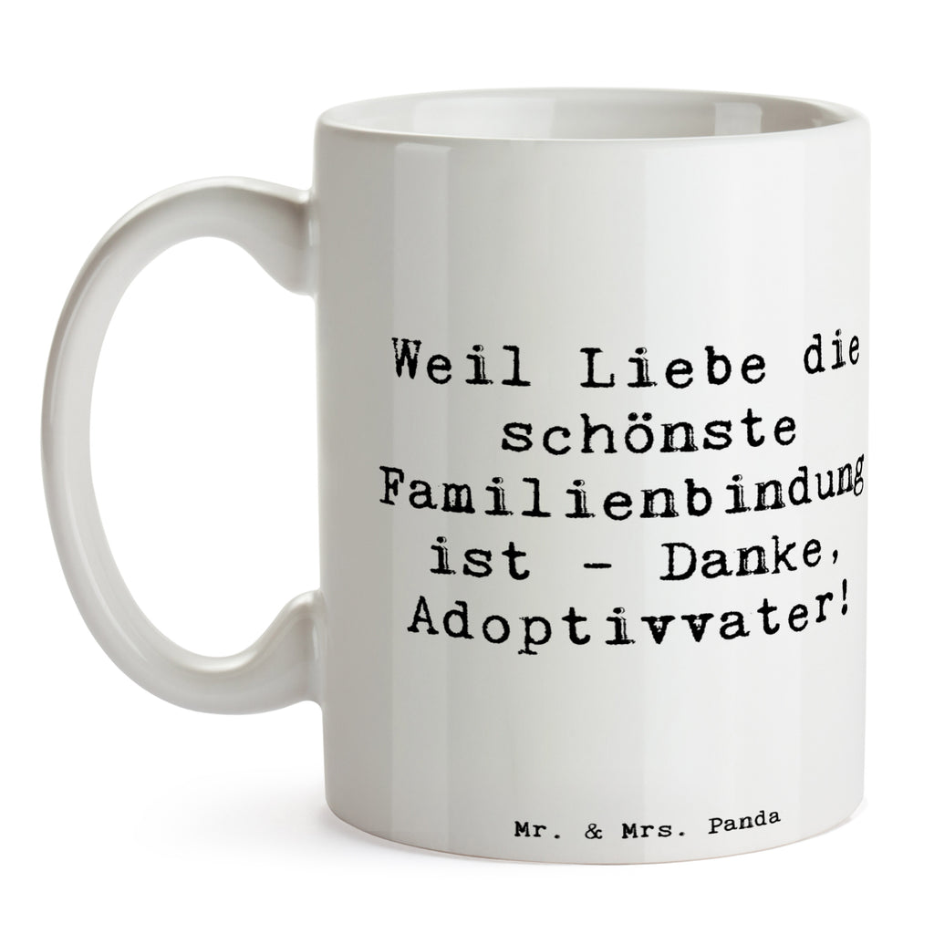 Tasse Spruch Danke Adoptivvater Tasse, Kaffeetasse, Teetasse, Becher, Kaffeebecher, Teebecher, Keramiktasse, Porzellantasse, Büro Tasse, Geschenk Tasse, Tasse Sprüche, Tasse Motive, Kaffeetassen, Tasse bedrucken, Designer Tasse, Cappuccino Tassen, Schöne Teetassen, Familie, Vatertag, Muttertag, Bruder, Schwester, Mama, Papa, Oma, Opa