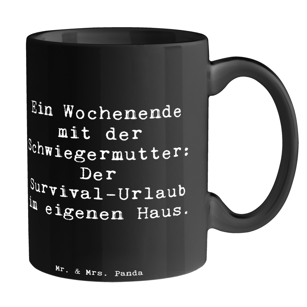 Tasse Survival Schwiegermutter Tasse, Kaffeetasse, Teetasse, Becher, Kaffeebecher, Teebecher, Keramiktasse, Porzellantasse, Büro Tasse, Geschenk Tasse, Tasse Sprüche, Tasse Motive, Kaffeetassen, Tasse bedrucken, Designer Tasse, Cappuccino Tassen, Schöne Teetassen, Familie, Vatertag, Muttertag, Bruder, Schwester, Mama, Papa, Oma, Opa