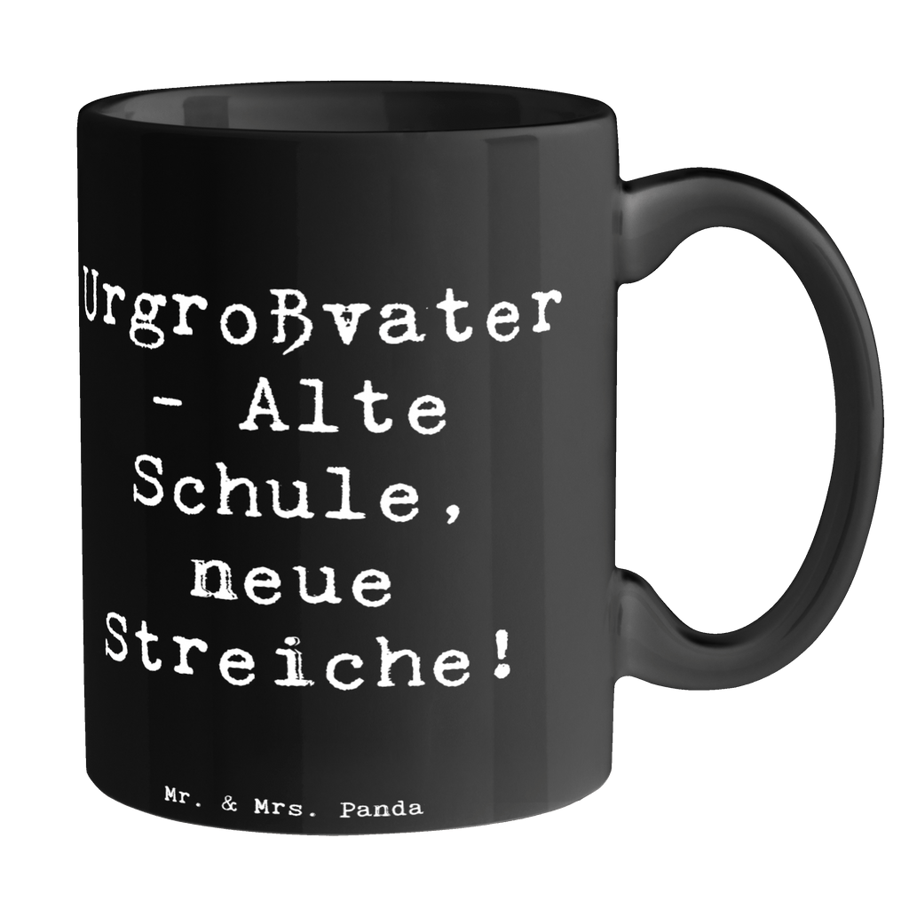 Tasse Spruch Urgroßvater Späße Tasse, Kaffeetasse, Teetasse, Becher, Kaffeebecher, Teebecher, Keramiktasse, Porzellantasse, Büro Tasse, Geschenk Tasse, Tasse Sprüche, Tasse Motive, Kaffeetassen, Tasse bedrucken, Designer Tasse, Cappuccino Tassen, Schöne Teetassen, Familie, Vatertag, Muttertag, Bruder, Schwester, Mama, Papa, Oma, Opa