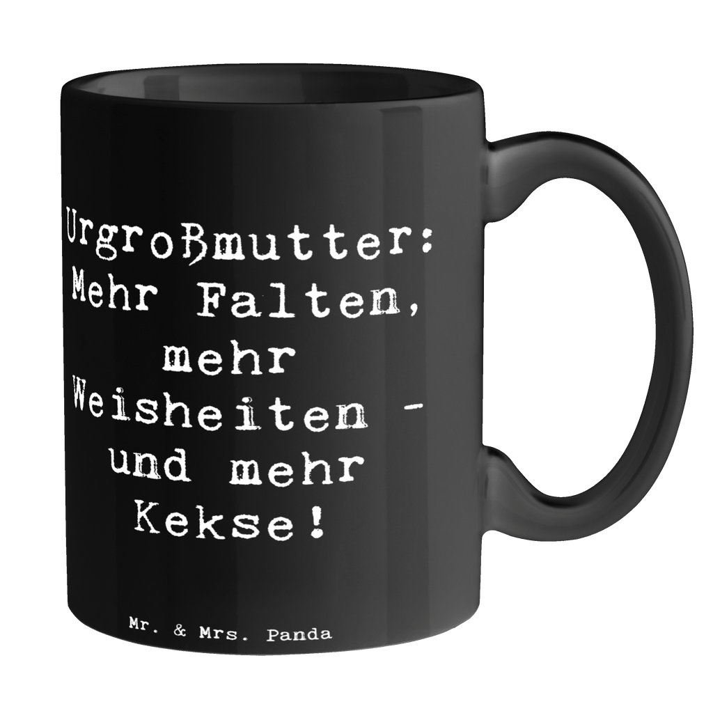 Tasse Spruch Urgroßmutter Weisheiten Tasse, Kaffeetasse, Teetasse, Becher, Kaffeebecher, Teebecher, Keramiktasse, Porzellantasse, Büro Tasse, Geschenk Tasse, Tasse Sprüche, Tasse Motive, Kaffeetassen, Tasse bedrucken, Designer Tasse, Cappuccino Tassen, Schöne Teetassen, Familie, Vatertag, Muttertag, Bruder, Schwester, Mama, Papa, Oma, Opa