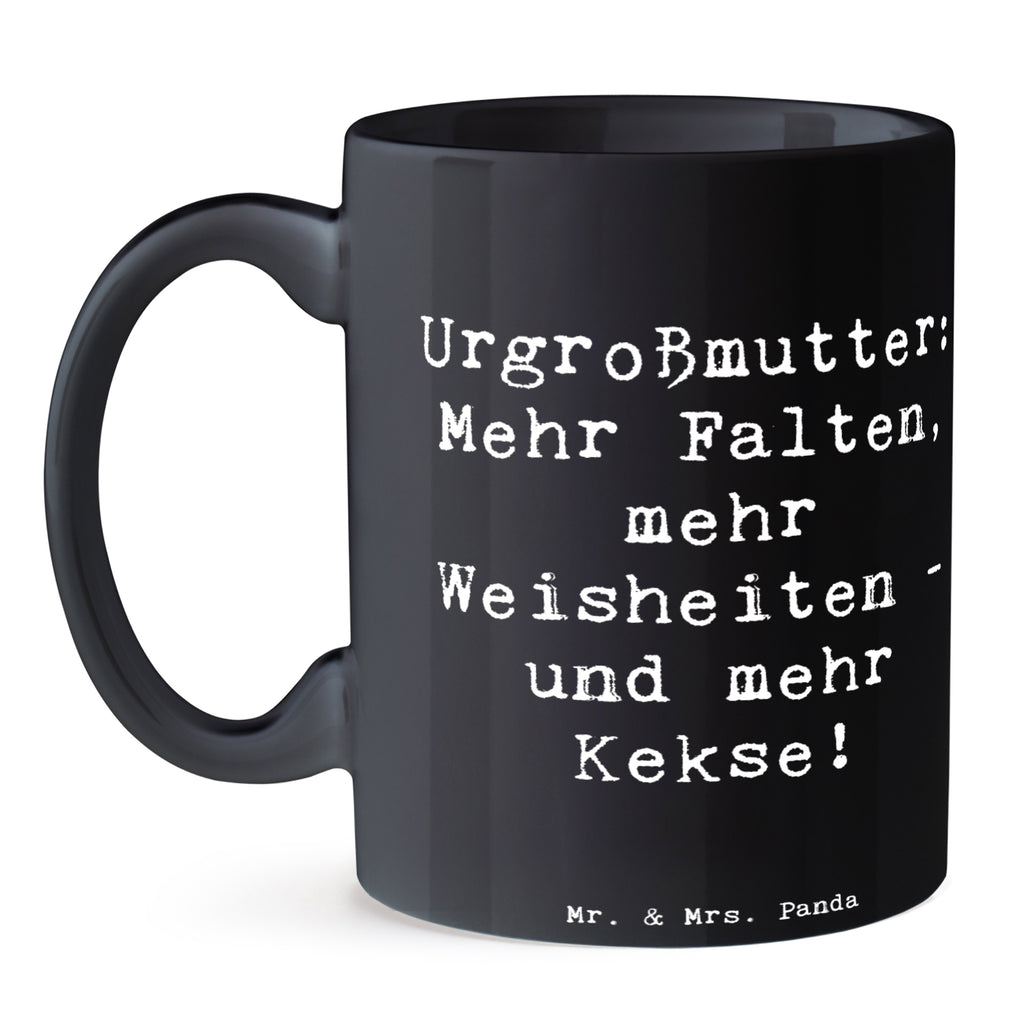 Tasse Spruch Urgroßmutter Weisheiten Tasse, Kaffeetasse, Teetasse, Becher, Kaffeebecher, Teebecher, Keramiktasse, Porzellantasse, Büro Tasse, Geschenk Tasse, Tasse Sprüche, Tasse Motive, Kaffeetassen, Tasse bedrucken, Designer Tasse, Cappuccino Tassen, Schöne Teetassen, Familie, Vatertag, Muttertag, Bruder, Schwester, Mama, Papa, Oma, Opa