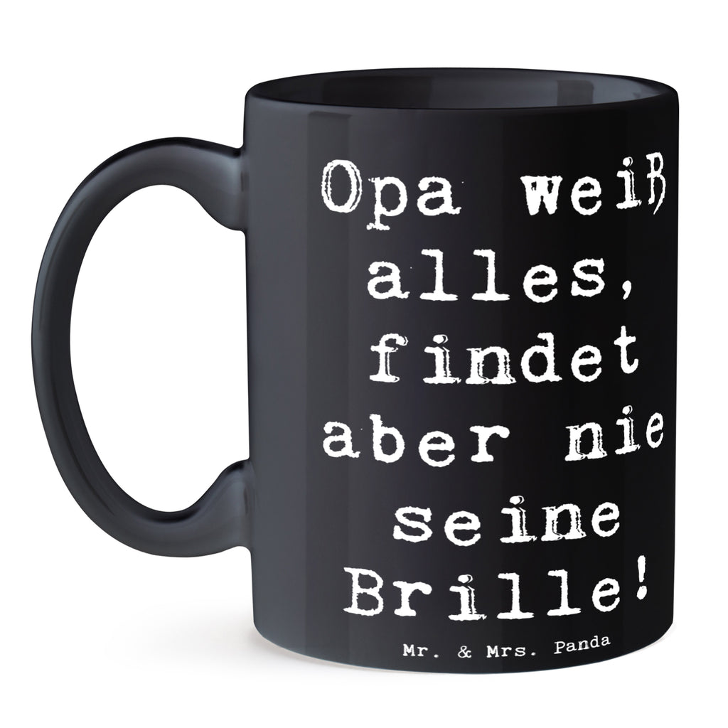 Tasse Weiser Opa Tasse, Kaffeetasse, Teetasse, Becher, Kaffeebecher, Teebecher, Keramiktasse, Porzellantasse, Büro Tasse, Geschenk Tasse, Tasse Sprüche, Tasse Motive, Kaffeetassen, Tasse bedrucken, Designer Tasse, Cappuccino Tassen, Schöne Teetassen, Familie, Vatertag, Muttertag, Bruder, Schwester, Mama, Papa, Oma, Opa