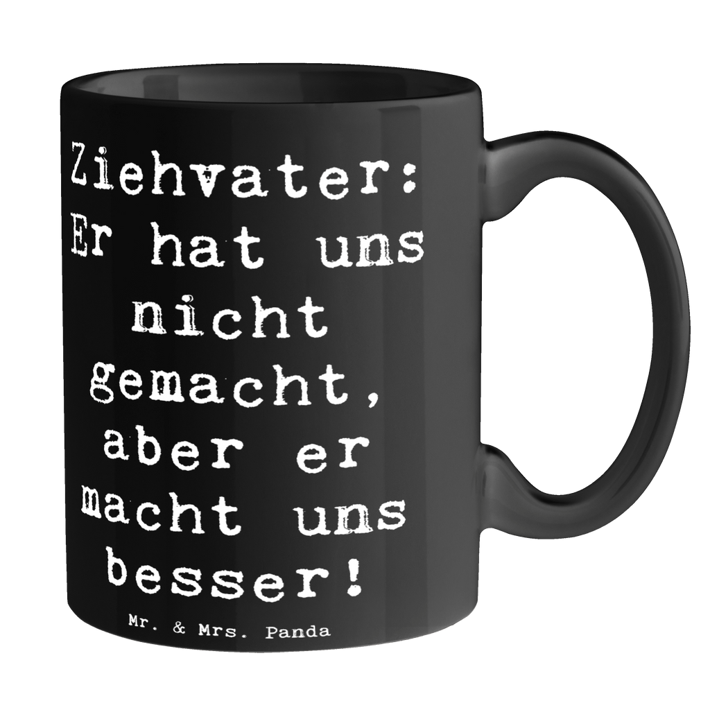 Tasse Spruch Ziehvater Liebe Tasse, Kaffeetasse, Teetasse, Becher, Kaffeebecher, Teebecher, Keramiktasse, Porzellantasse, Büro Tasse, Geschenk Tasse, Tasse Sprüche, Tasse Motive, Kaffeetassen, Tasse bedrucken, Designer Tasse, Cappuccino Tassen, Schöne Teetassen, Familie, Vatertag, Muttertag, Bruder, Schwester, Mama, Papa, Oma, Opa