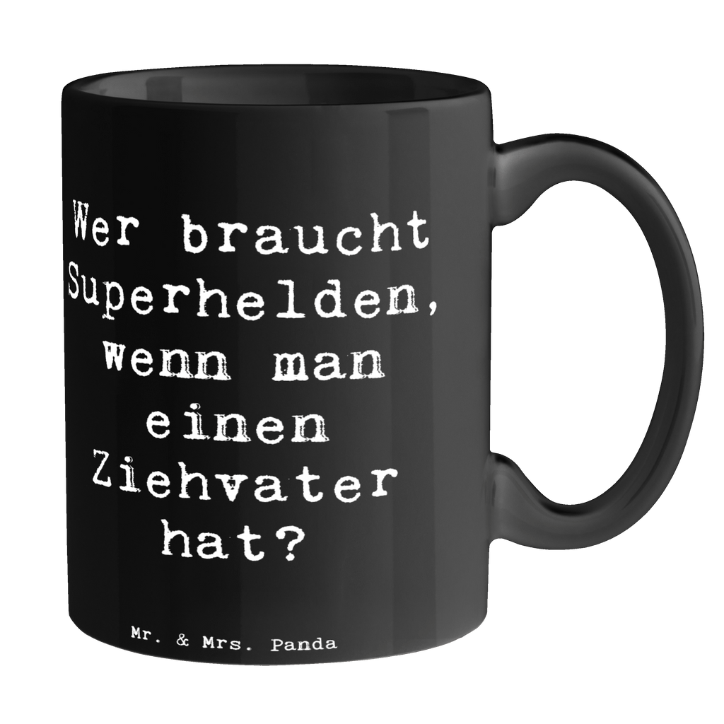 Tasse Spruch Ziehvater Held Tasse, Kaffeetasse, Teetasse, Becher, Kaffeebecher, Teebecher, Keramiktasse, Porzellantasse, Büro Tasse, Geschenk Tasse, Tasse Sprüche, Tasse Motive, Kaffeetassen, Tasse bedrucken, Designer Tasse, Cappuccino Tassen, Schöne Teetassen, Familie, Vatertag, Muttertag, Bruder, Schwester, Mama, Papa, Oma, Opa