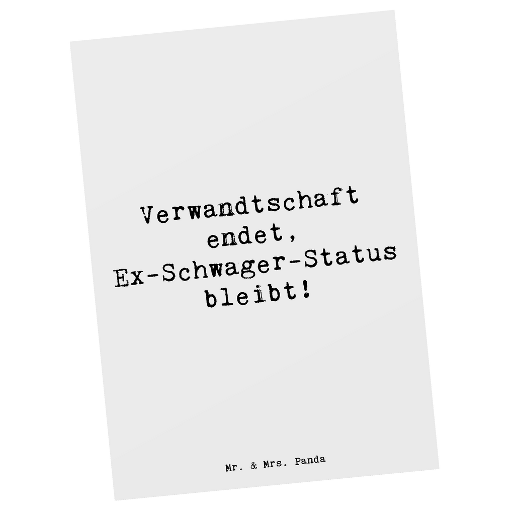 Postkarte Spruch Ex-Schwager Erinnerung Postkarte, Karte, Geschenkkarte, Grußkarte, Einladung, Ansichtskarte, Geburtstagskarte, Einladungskarte, Dankeskarte, Ansichtskarten, Einladung Geburtstag, Einladungskarten Geburtstag, Familie, Vatertag, Muttertag, Bruder, Schwester, Mama, Papa, Oma, Opa