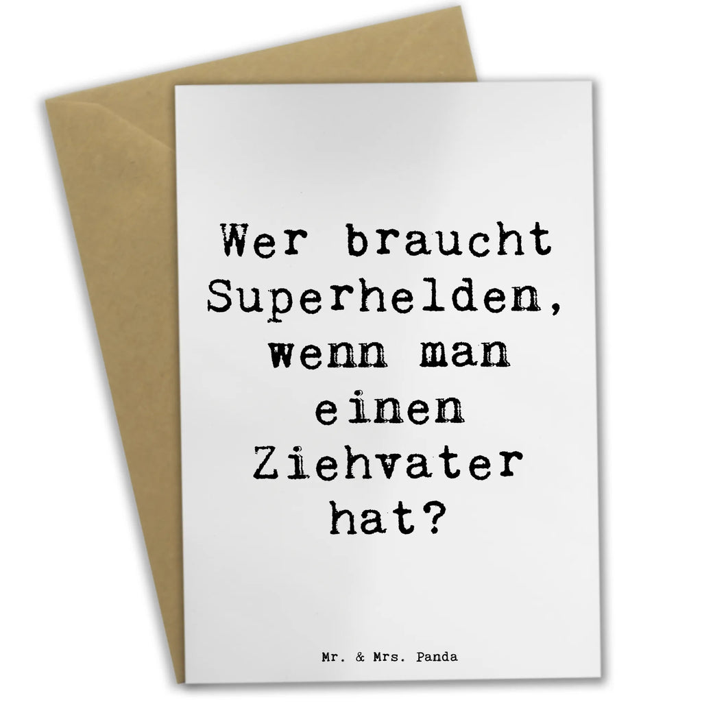 Grußkarte Spruch Ziehvater Held Grußkarte, Klappkarte, Einladungskarte, Glückwunschkarte, Hochzeitskarte, Geburtstagskarte, Karte, Ansichtskarten, Familie, Vatertag, Muttertag, Bruder, Schwester, Mama, Papa, Oma, Opa