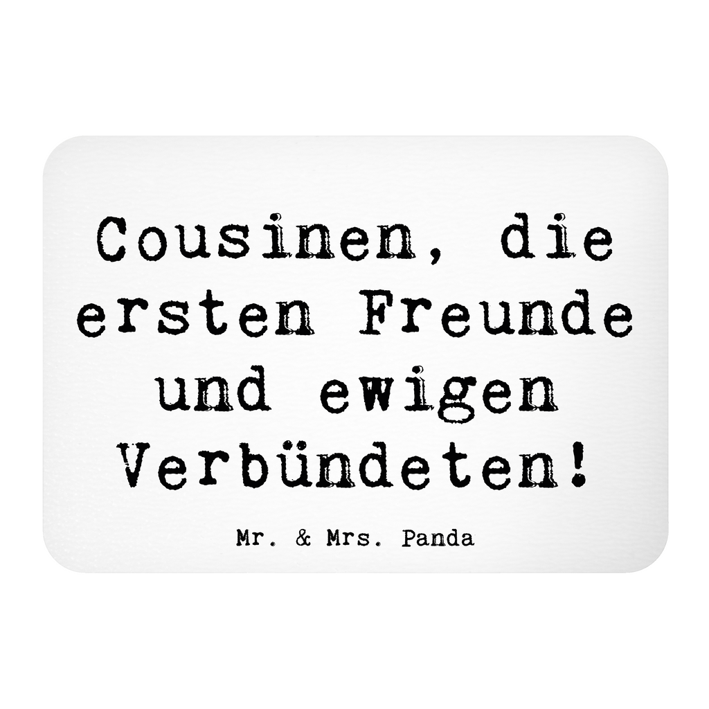 Magnet Spruch Cousine Freunde Kühlschrankmagnet, Pinnwandmagnet, Souvenir Magnet, Motivmagnete, Dekomagnet, Whiteboard Magnet, Notiz Magnet, Kühlschrank Dekoration, Familie, Vatertag, Muttertag, Bruder, Schwester, Mama, Papa, Oma, Opa