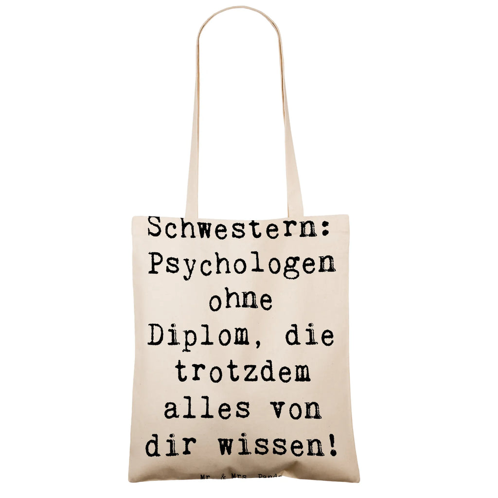 Tragetasche Spruch Schwestern Psychologen Beuteltasche, Beutel, Einkaufstasche, Jutebeutel, Stoffbeutel, Tasche, Shopper, Umhängetasche, Strandtasche, Schultertasche, Stofftasche, Tragetasche, Badetasche, Jutetasche, Einkaufstüte, Laptoptasche, Familie, Vatertag, Muttertag, Bruder, Schwester, Mama, Papa, Oma, Opa