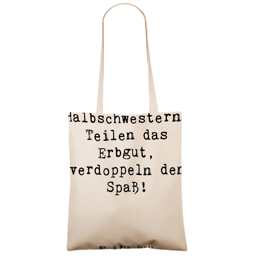 Tragetasche Spruch Halbschwester Freude Beuteltasche, Beutel, Einkaufstasche, Jutebeutel, Stoffbeutel, Tasche, Shopper, Umhängetasche, Strandtasche, Schultertasche, Stofftasche, Tragetasche, Badetasche, Jutetasche, Einkaufstüte, Laptoptasche, Familie, Vatertag, Muttertag, Bruder, Schwester, Mama, Papa, Oma, Opa