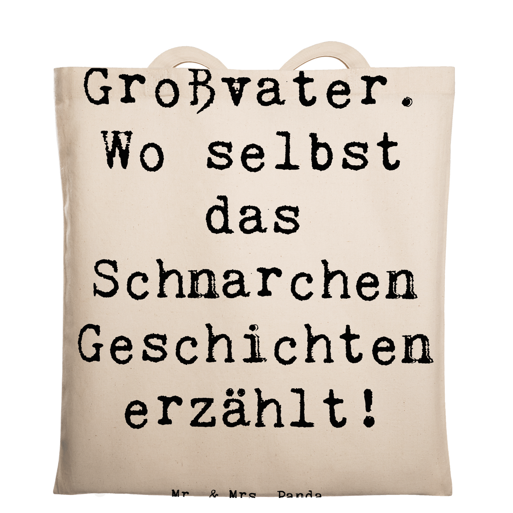 Tragetasche Spruch Großvater Geschichten Beuteltasche, Beutel, Einkaufstasche, Jutebeutel, Stoffbeutel, Tasche, Shopper, Umhängetasche, Strandtasche, Schultertasche, Stofftasche, Tragetasche, Badetasche, Jutetasche, Einkaufstüte, Laptoptasche, Familie, Vatertag, Muttertag, Bruder, Schwester, Mama, Papa, Oma, Opa