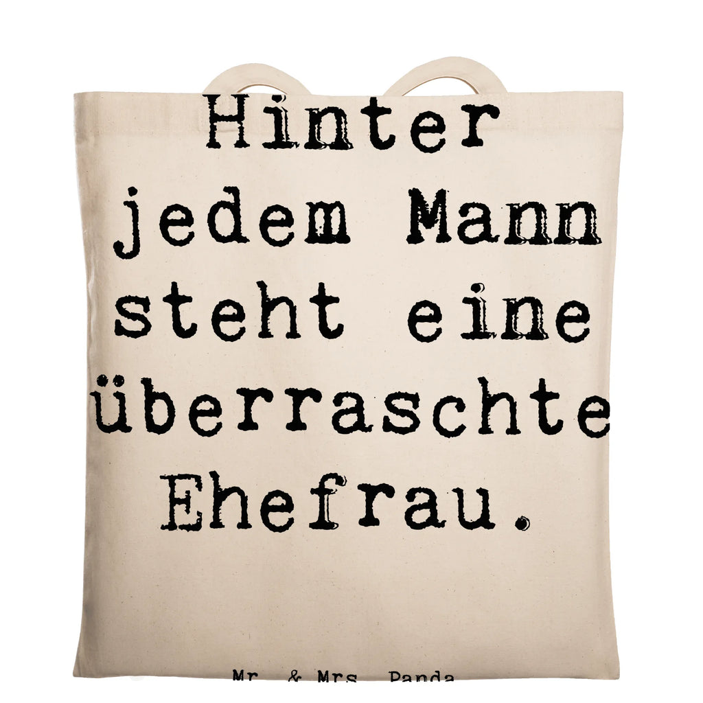 Tragetasche Spruch Überraschte Ehefrau Beuteltasche, Beutel, Einkaufstasche, Jutebeutel, Stoffbeutel, Tasche, Shopper, Umhängetasche, Strandtasche, Schultertasche, Stofftasche, Tragetasche, Badetasche, Jutetasche, Einkaufstüte, Laptoptasche, Familie, Vatertag, Muttertag, Bruder, Schwester, Mama, Papa, Oma, Opa