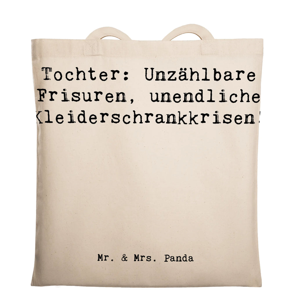 Tragetasche Spruch Tochter Mode Beuteltasche, Beutel, Einkaufstasche, Jutebeutel, Stoffbeutel, Tasche, Shopper, Umhängetasche, Strandtasche, Schultertasche, Stofftasche, Tragetasche, Badetasche, Jutetasche, Einkaufstüte, Laptoptasche, Familie, Vatertag, Muttertag, Bruder, Schwester, Mama, Papa, Oma, Opa