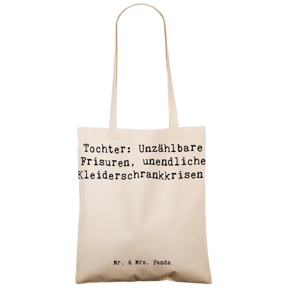 Tragetasche Spruch Tochter Mode Beuteltasche, Beutel, Einkaufstasche, Jutebeutel, Stoffbeutel, Tasche, Shopper, Umhängetasche, Strandtasche, Schultertasche, Stofftasche, Tragetasche, Badetasche, Jutetasche, Einkaufstüte, Laptoptasche, Familie, Vatertag, Muttertag, Bruder, Schwester, Mama, Papa, Oma, Opa