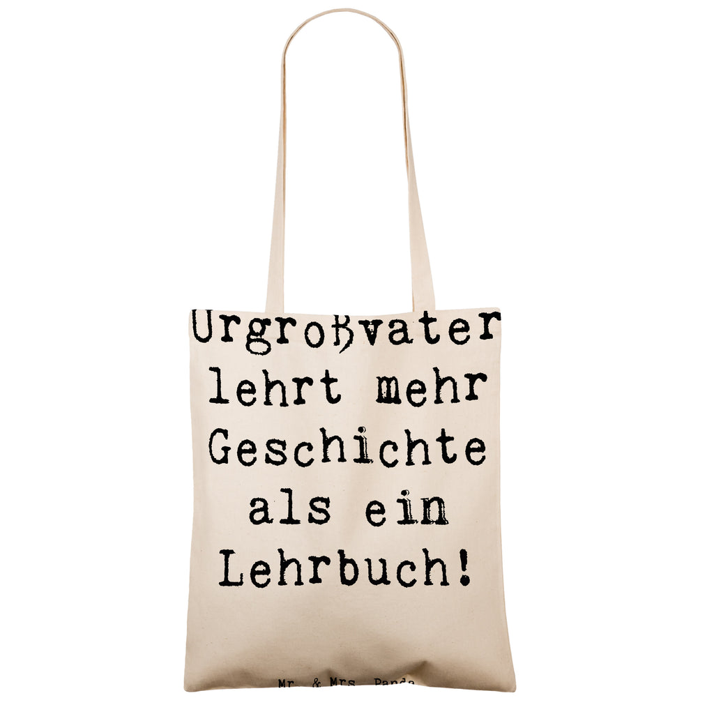 Tragetasche Spruch Urgroßvater Geschichten Beuteltasche, Beutel, Einkaufstasche, Jutebeutel, Stoffbeutel, Tasche, Shopper, Umhängetasche, Strandtasche, Schultertasche, Stofftasche, Tragetasche, Badetasche, Jutetasche, Einkaufstüte, Laptoptasche, Familie, Vatertag, Muttertag, Bruder, Schwester, Mama, Papa, Oma, Opa