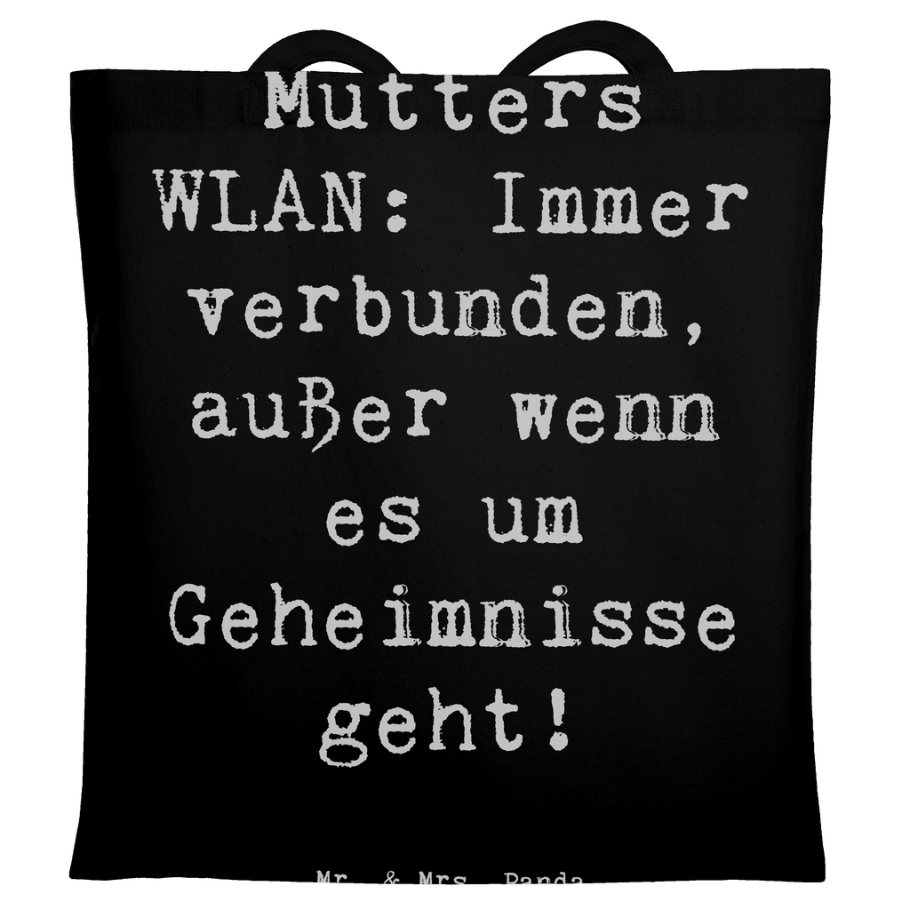 Tragetasche Spruch Mutters WLAN Beuteltasche, Beutel, Einkaufstasche, Jutebeutel, Stoffbeutel, Tasche, Shopper, Umhängetasche, Strandtasche, Schultertasche, Stofftasche, Tragetasche, Badetasche, Jutetasche, Einkaufstüte, Laptoptasche, Familie, Vatertag, Muttertag, Bruder, Schwester, Mama, Papa, Oma, Opa