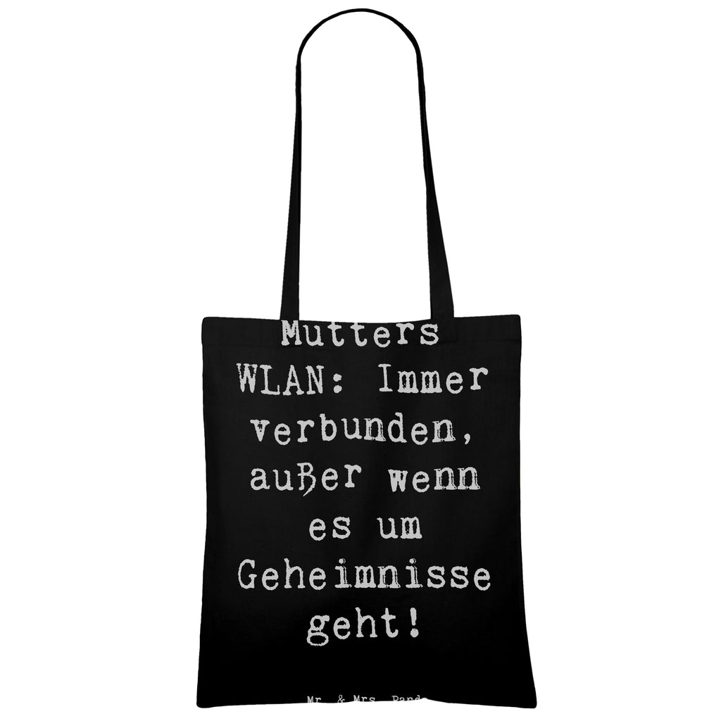 Tragetasche Spruch Mutters WLAN Beuteltasche, Beutel, Einkaufstasche, Jutebeutel, Stoffbeutel, Tasche, Shopper, Umhängetasche, Strandtasche, Schultertasche, Stofftasche, Tragetasche, Badetasche, Jutetasche, Einkaufstüte, Laptoptasche, Familie, Vatertag, Muttertag, Bruder, Schwester, Mama, Papa, Oma, Opa