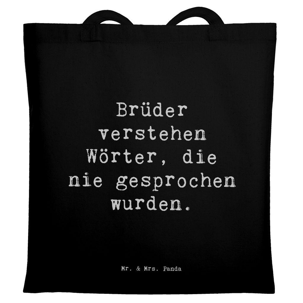 Tragetasche Spruch Bruderverständnis Beuteltasche, Beutel, Einkaufstasche, Jutebeutel, Stoffbeutel, Tasche, Shopper, Umhängetasche, Strandtasche, Schultertasche, Stofftasche, Tragetasche, Badetasche, Jutetasche, Einkaufstüte, Laptoptasche, Familie, Vatertag, Muttertag, Bruder, Schwester, Mama, Papa, Oma, Opa