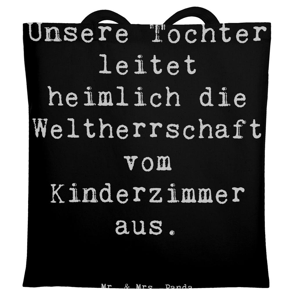 Tragetasche Spruch Tochter Weltherrschaft Beuteltasche, Beutel, Einkaufstasche, Jutebeutel, Stoffbeutel, Tasche, Shopper, Umhängetasche, Strandtasche, Schultertasche, Stofftasche, Tragetasche, Badetasche, Jutetasche, Einkaufstüte, Laptoptasche, Familie, Vatertag, Muttertag, Bruder, Schwester, Mama, Papa, Oma, Opa