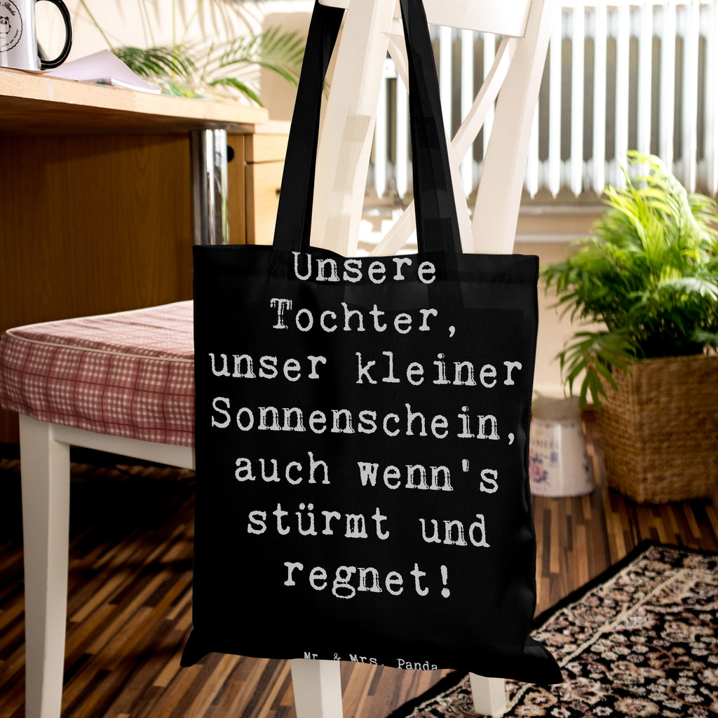 Tragetasche Spruch Tochter Sonnenschein Beuteltasche, Beutel, Einkaufstasche, Jutebeutel, Stoffbeutel, Tasche, Shopper, Umhängetasche, Strandtasche, Schultertasche, Stofftasche, Tragetasche, Badetasche, Jutetasche, Einkaufstüte, Laptoptasche, Familie, Vatertag, Muttertag, Bruder, Schwester, Mama, Papa, Oma, Opa