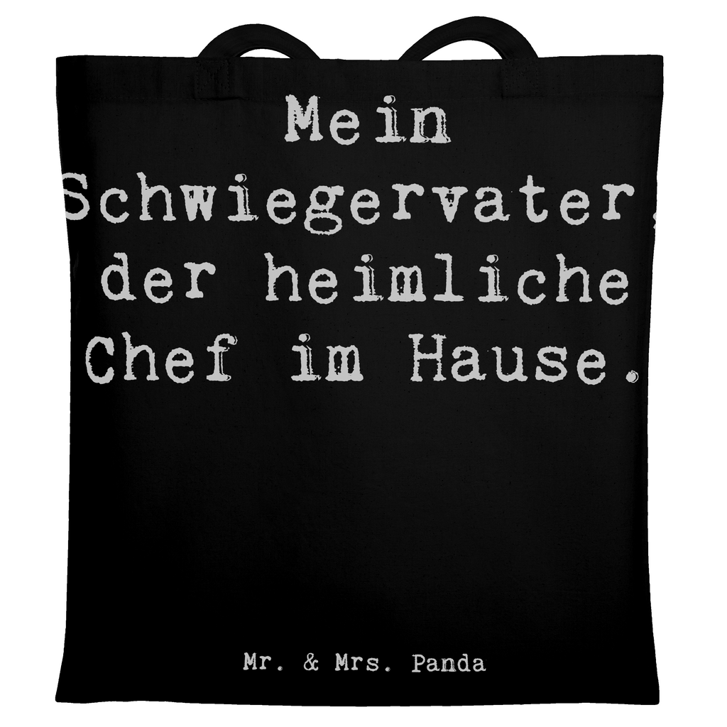 Tragetasche Spruch Schwiegervater Chef Beuteltasche, Beutel, Einkaufstasche, Jutebeutel, Stoffbeutel, Tasche, Shopper, Umhängetasche, Strandtasche, Schultertasche, Stofftasche, Tragetasche, Badetasche, Jutetasche, Einkaufstüte, Laptoptasche, Familie, Vatertag, Muttertag, Bruder, Schwester, Mama, Papa, Oma, Opa