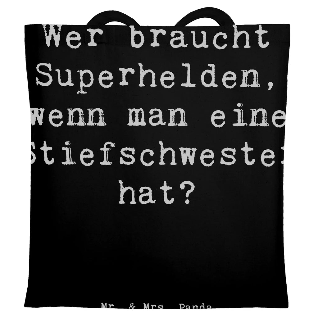 Tragetasche Spruch Stiefschwester Heldin Beuteltasche, Beutel, Einkaufstasche, Jutebeutel, Stoffbeutel, Tasche, Shopper, Umhängetasche, Strandtasche, Schultertasche, Stofftasche, Tragetasche, Badetasche, Jutetasche, Einkaufstüte, Laptoptasche, Familie, Vatertag, Muttertag, Bruder, Schwester, Mama, Papa, Oma, Opa