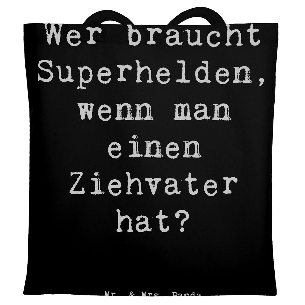 Tragetasche Spruch Ziehvater Held Beuteltasche, Beutel, Einkaufstasche, Jutebeutel, Stoffbeutel, Tasche, Shopper, Umhängetasche, Strandtasche, Schultertasche, Stofftasche, Tragetasche, Badetasche, Jutetasche, Einkaufstüte, Laptoptasche, Familie, Vatertag, Muttertag, Bruder, Schwester, Mama, Papa, Oma, Opa