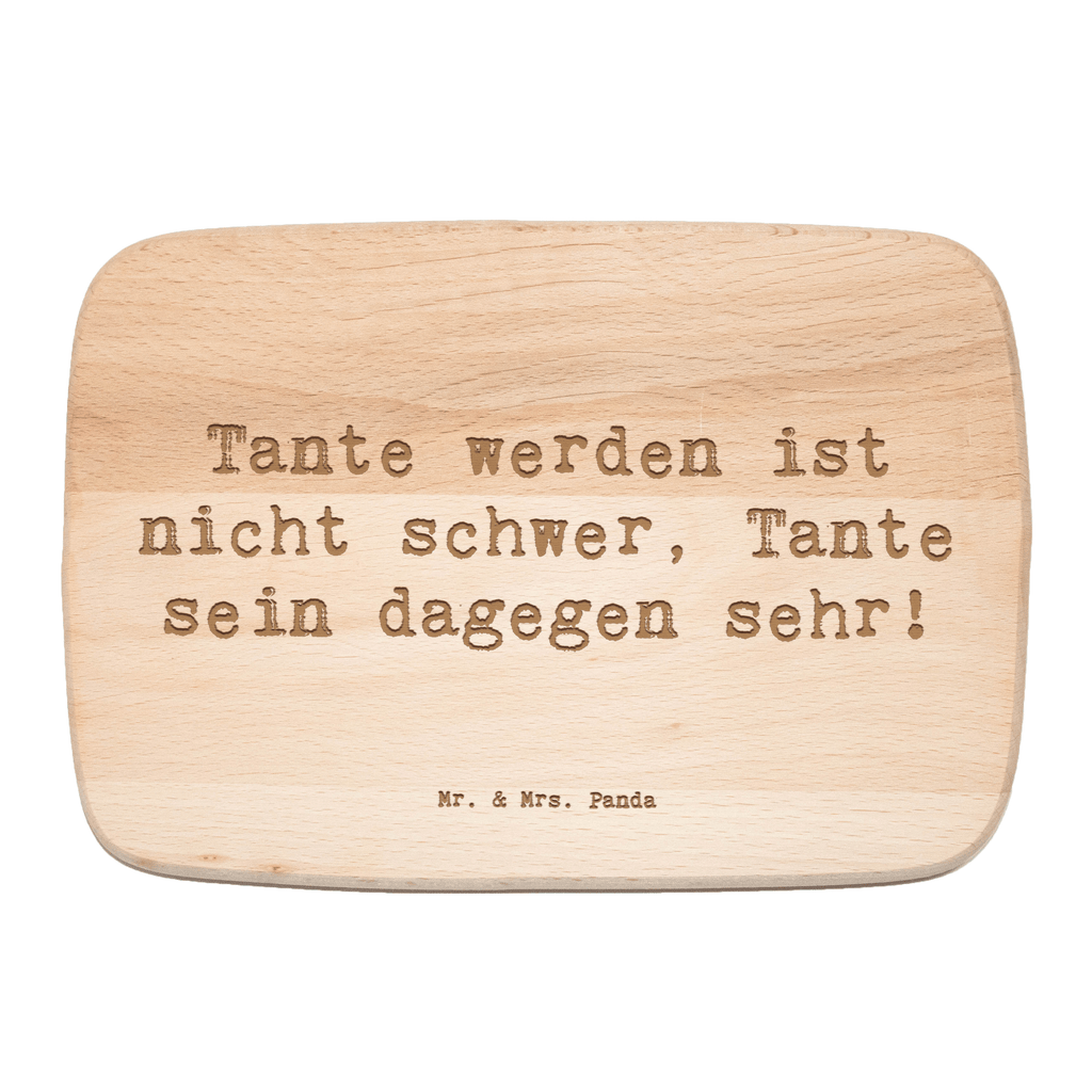 Frühstücksbrett Tanten Spruch: Tante sein ist nicht schwer, Tante sein dagegen sehr! Frühstücksbrett, Holzbrett, Schneidebrett, Schneidebrett Holz, Frühstücksbrettchen, Küchenbrett, Familie, Vatertag, Muttertag, Bruder, Schwester, Mama, Papa, Oma, Opa