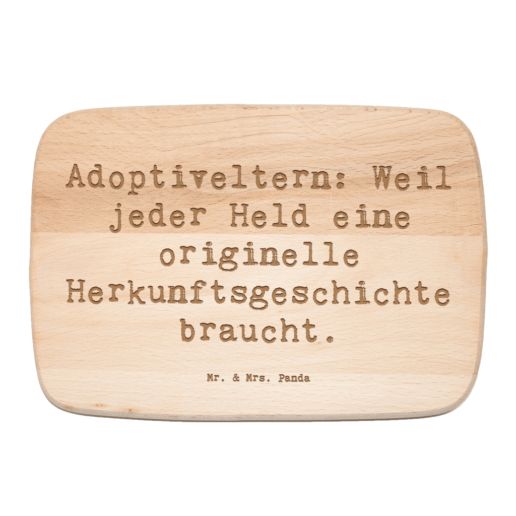 Frühstücksbrett Adoptiveltern: Weil jeder Held eine originelle Herkunftsgeschichte braucht. Frühstücksbrett, Holzbrett, Schneidebrett, Schneidebrett Holz, Frühstücksbrettchen, Küchenbrett, Familie, Vatertag, Muttertag, Bruder, Schwester, Mama, Papa, Oma, Opa