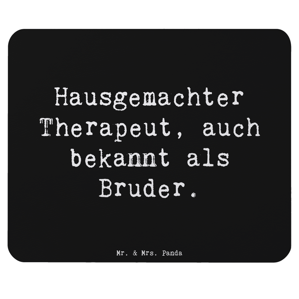 Mauspad Spruch Bruder Therapeut Mousepad, Computer zubehör, Büroausstattung, PC Zubehör, Arbeitszimmer, Mauspad, Einzigartiges Mauspad, Designer Mauspad, Mausunterlage, Mauspad Büro, Familie, Vatertag, Muttertag, Bruder, Schwester, Mama, Papa, Oma, Opa