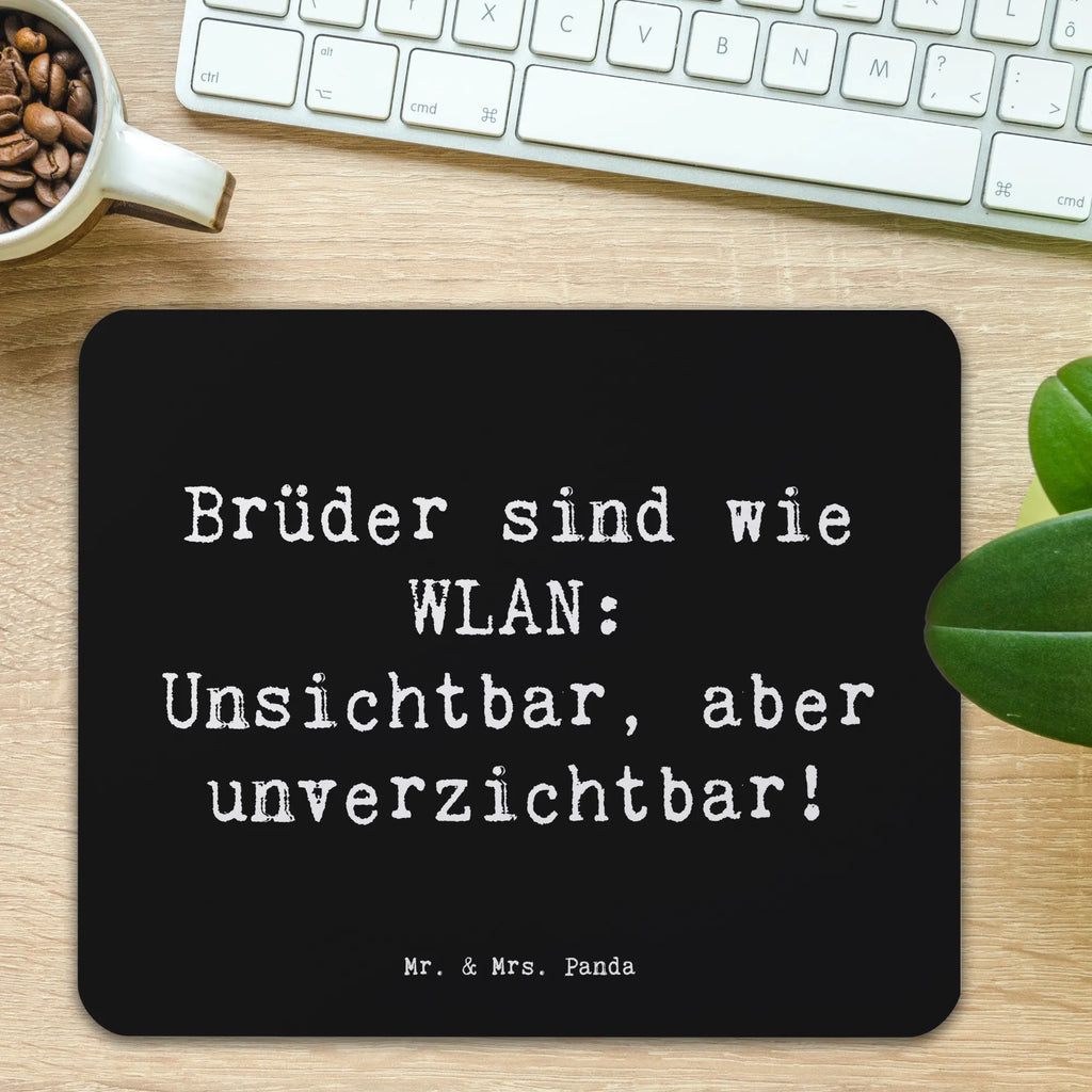 Mauspad Spruch Brüder sind wie WLAN: Unsichtbar, aber unverzichtbar! Mousepad, Computer zubehör, Büroausstattung, PC Zubehör, Arbeitszimmer, Mauspad, Einzigartiges Mauspad, Designer Mauspad, Mausunterlage, Mauspad Büro, Familie, Vatertag, Muttertag, Bruder, Schwester, Mama, Papa, Oma, Opa