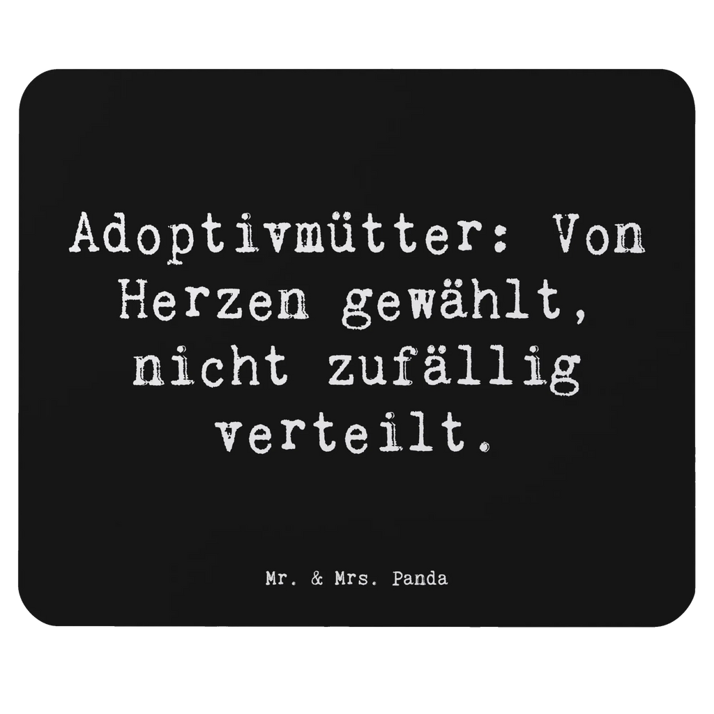 Mauspad Spruch Adoptivmütter: Von Herzen gewählt, nicht zufällig verteilt. Mousepad, Computer zubehör, Büroausstattung, PC Zubehör, Arbeitszimmer, Mauspad, Einzigartiges Mauspad, Designer Mauspad, Mausunterlage, Mauspad Büro, Familie, Vatertag, Muttertag, Bruder, Schwester, Mama, Papa, Oma, Opa