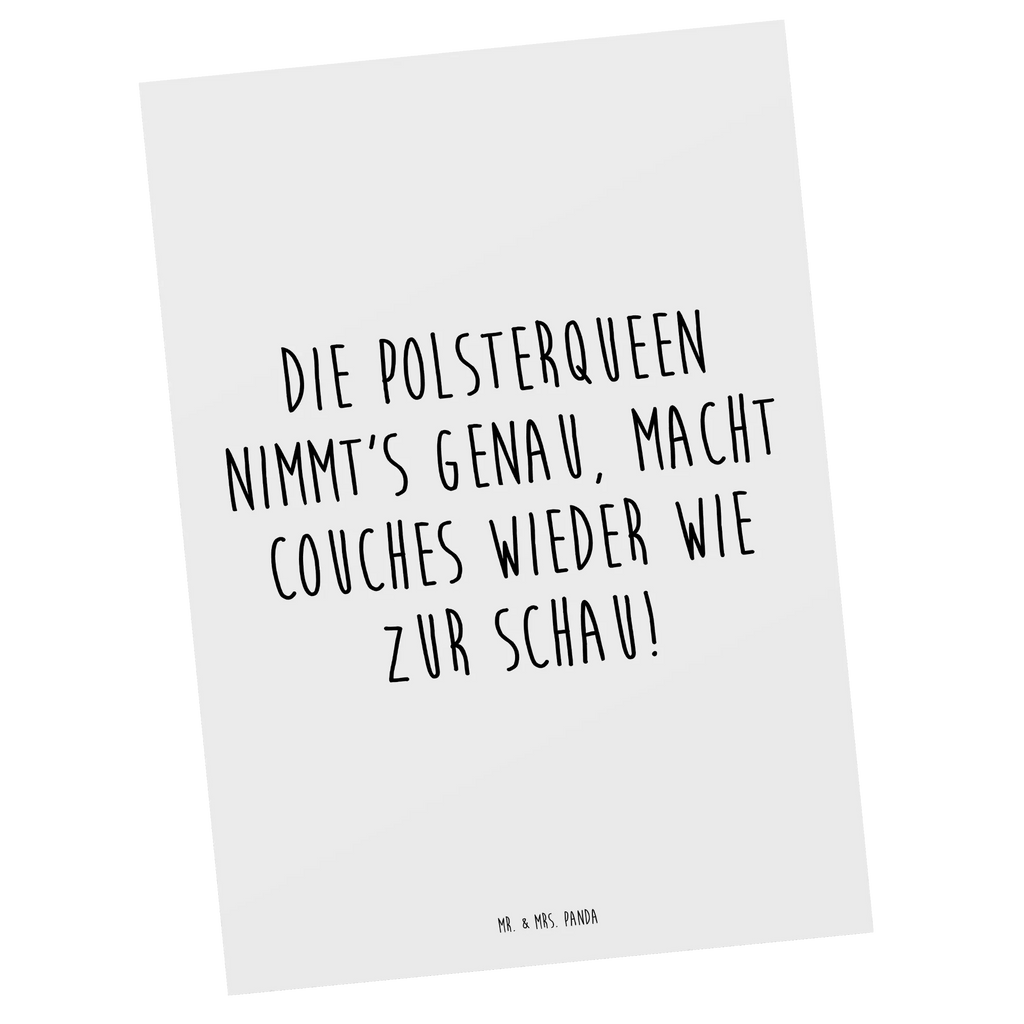 Postkarte Die Polsterqueen nimmt's genau, macht couches wieder wie zur Schau! Postkarte, Karte, Geschenkkarte, Grußkarte, Einladung, Ansichtskarte, Geburtstagskarte, Einladungskarte, Dankeskarte, Ansichtskarten, Einladung Geburtstag, Einladungskarten Geburtstag, Beruf, Ausbildung, Jubiläum, Abschied, Rente, Kollege, Kollegin, Geschenk, Schenken, Arbeitskollege, Mitarbeiter, Firma, Danke, Dankeschön