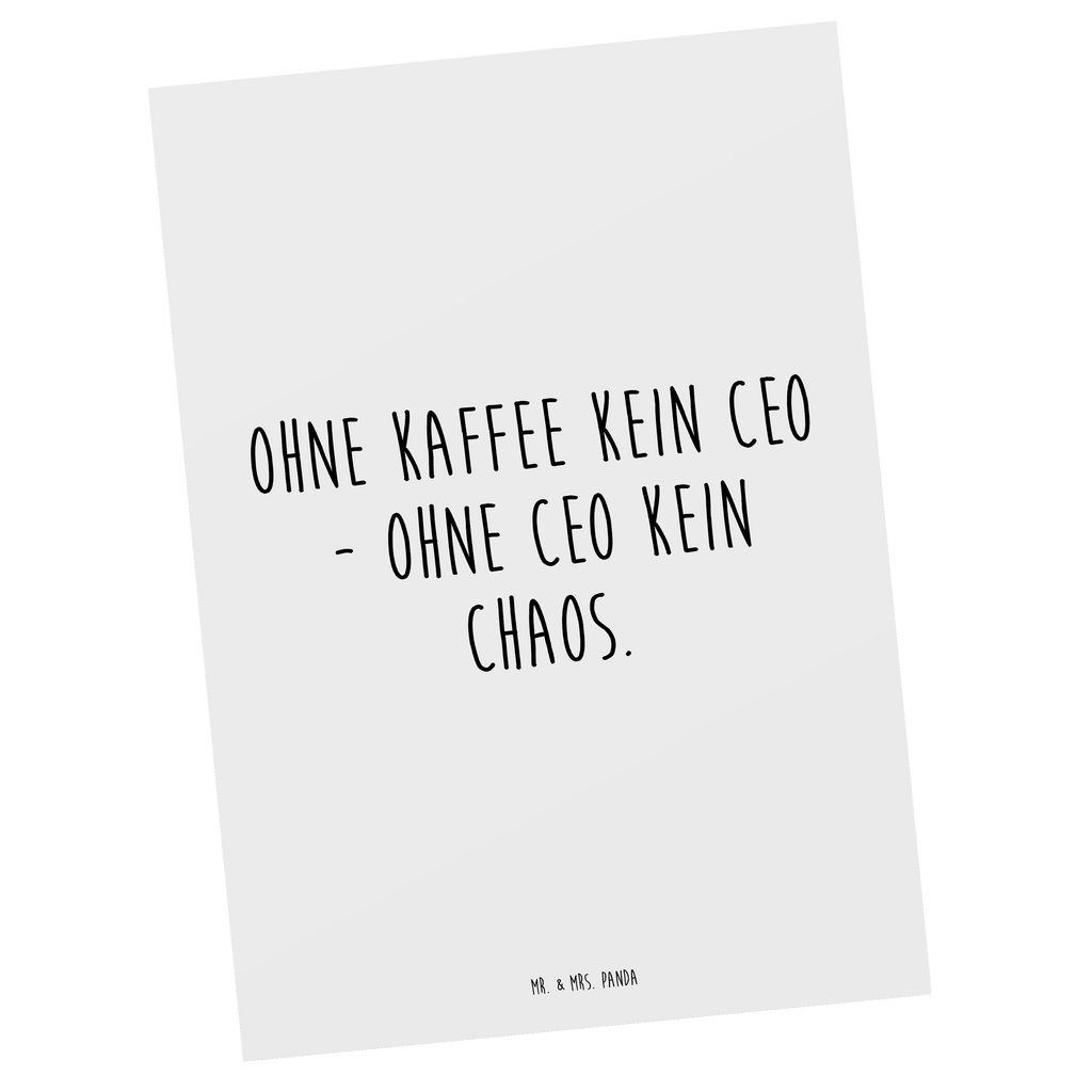 Postkarte Ohne Kaffee kein CEO - Ohne CEO kein Chaos. Postkarte, Karte, Geschenkkarte, Grußkarte, Einladung, Ansichtskarte, Geburtstagskarte, Einladungskarte, Dankeskarte, Ansichtskarten, Einladung Geburtstag, Einladungskarten Geburtstag, Beruf, Ausbildung, Jubiläum, Abschied, Rente, Kollege, Kollegin, Geschenk, Schenken, Arbeitskollege, Mitarbeiter, Firma, Danke, Dankeschön