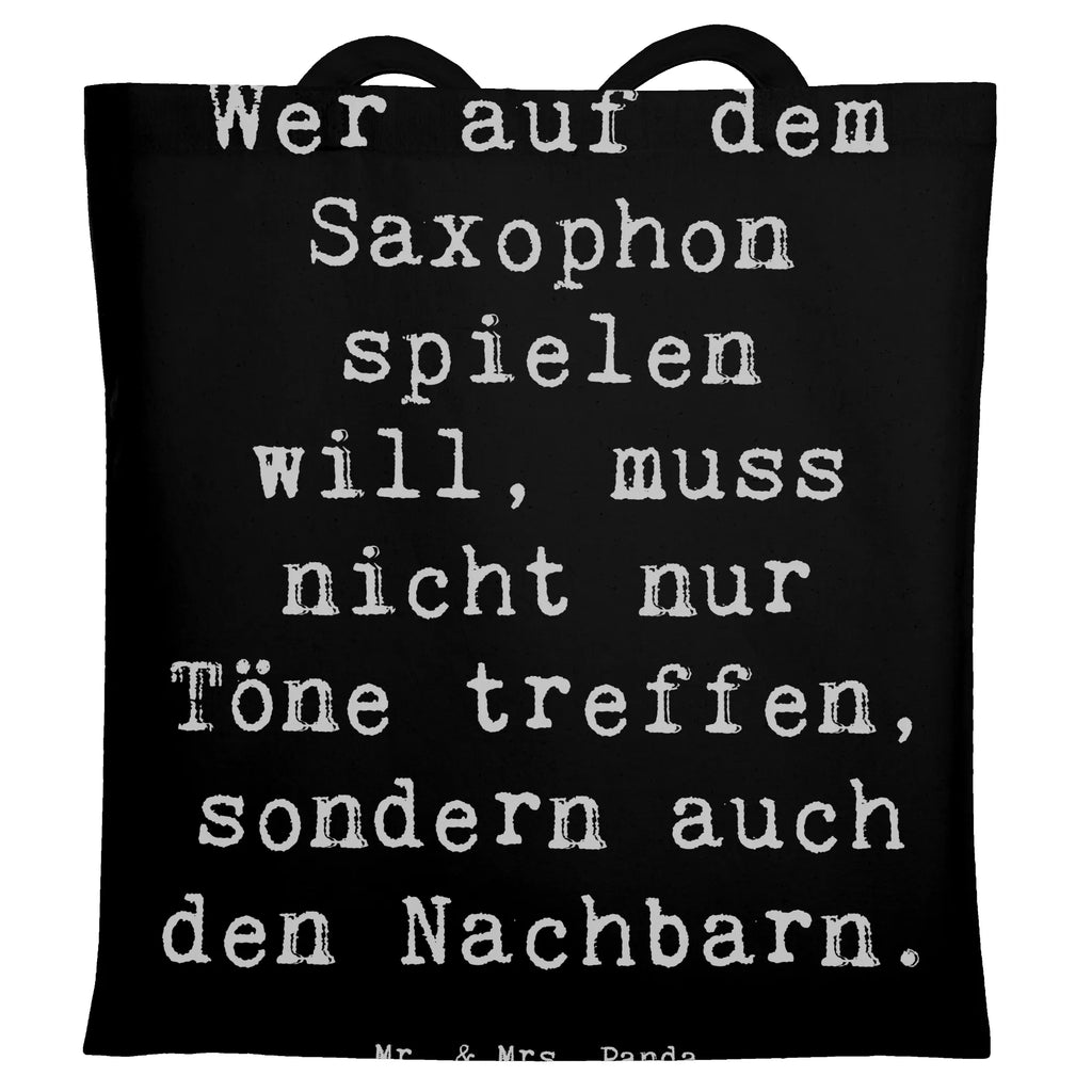 Tragetasche Spruch Saxophon Spieler Beuteltasche, Beutel, Einkaufstasche, Jutebeutel, Stoffbeutel, Tasche, Shopper, Umhängetasche, Strandtasche, Schultertasche, Stofftasche, Tragetasche, Badetasche, Jutetasche, Einkaufstüte, Laptoptasche, Instrumente, Geschenke Musiker, Musikliebhaber