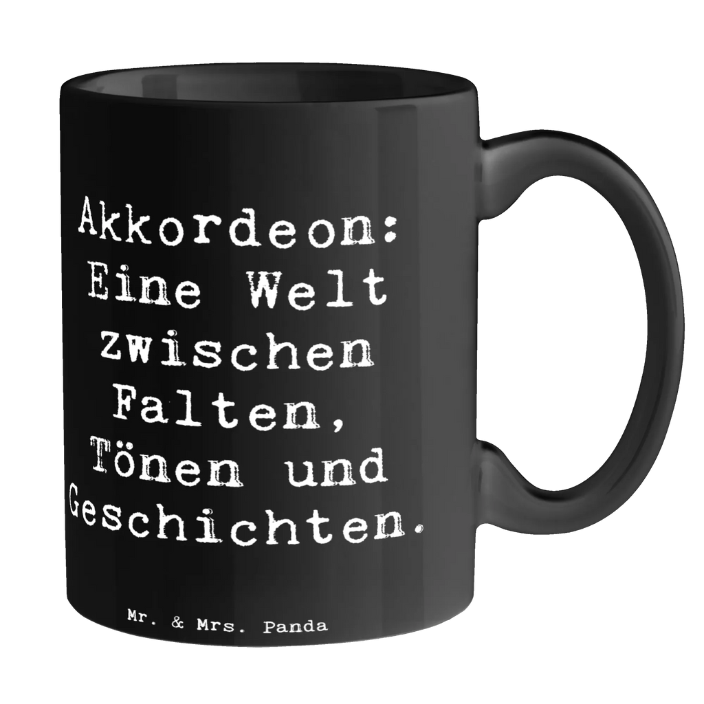 Tasse Spruch Akkordeon: Eine Welt zwischen Falten, Tönen und Geschichten. Tasse, Kaffeetasse, Teetasse, Becher, Kaffeebecher, Teebecher, Keramiktasse, Porzellantasse, Büro Tasse, Geschenk Tasse, Tasse Sprüche, Tasse Motive, Kaffeetassen, Tasse bedrucken, Designer Tasse, Cappuccino Tassen, Schöne Teetassen, Instrumente, Geschenke Musiker, Musikliebhaber