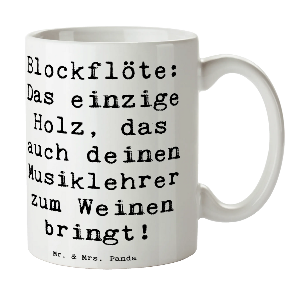 Tasse Spruch Blockflöte Humor Tasse, Kaffeetasse, Teetasse, Becher, Kaffeebecher, Teebecher, Keramiktasse, Porzellantasse, Büro Tasse, Geschenk Tasse, Tasse Sprüche, Tasse Motive, Kaffeetassen, Tasse bedrucken, Designer Tasse, Cappuccino Tassen, Schöne Teetassen, Instrumente, Geschenke Musiker, Musikliebhaber